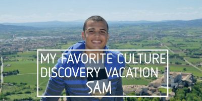 My Favorite Culture Discovery Vacation- Sam