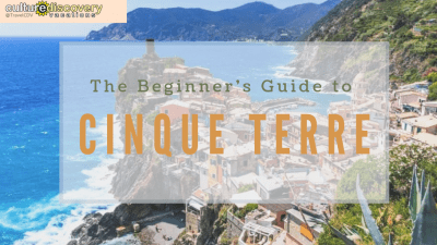 The Beginner’s Guide to Cinque Terre