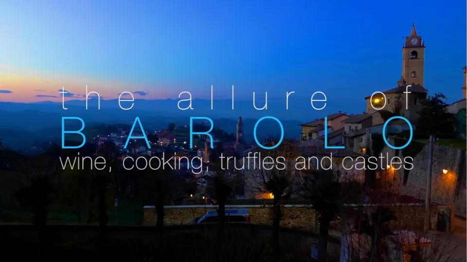 The Allure of Barolo